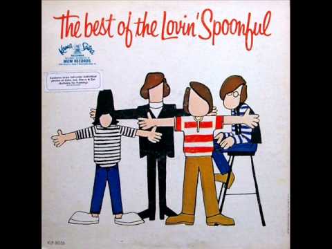 You Didn't Have To Be So Nice by Lovin' Spoonful on Mono 1967 Kama Sutra LP.