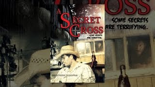 A Secret Cross
