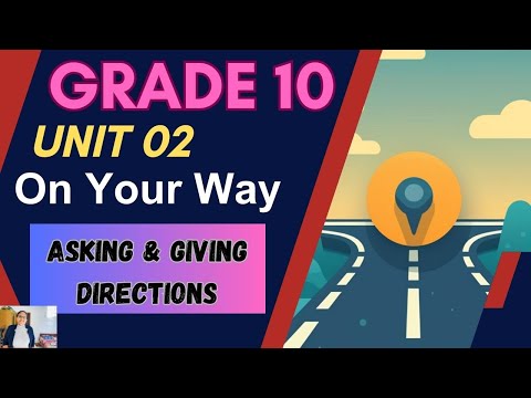 Grade 10 English - Unit 2 (On your way) - Sinhala Explanation