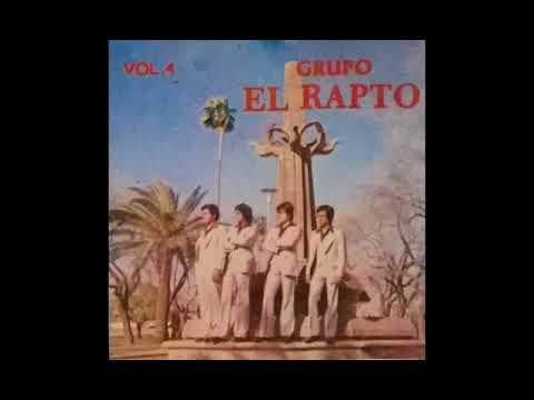 El Rapto - Grupo Sacro Musical - Volumen 4, Es Transformación - CD Completo