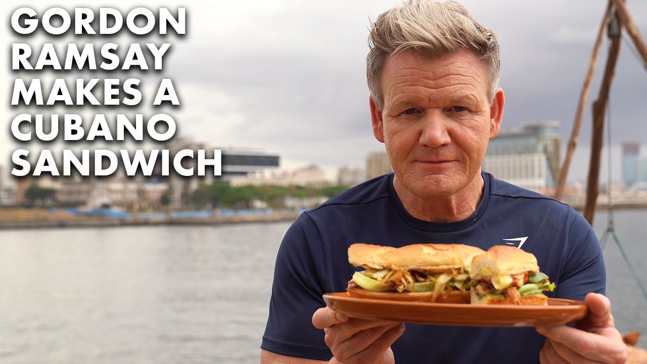 Gordon Ramsay Makes Cubano Sandwiches in Havana
