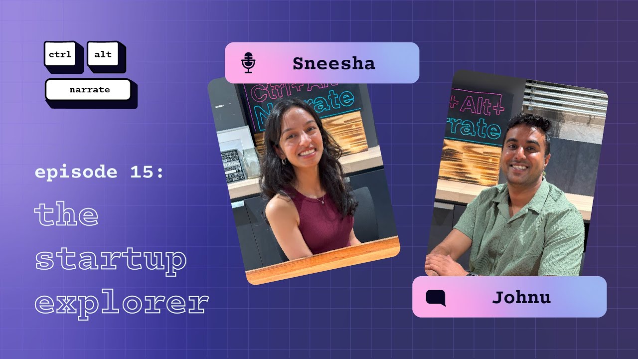 The Startup Explorer | Ctrl+Alt+Narrate Ep 15