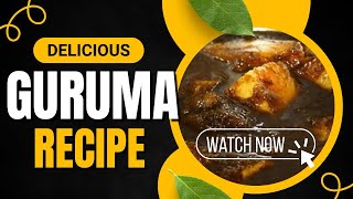 Guruma Recipe | Traditional Guyanese Dessert for Prayer Day