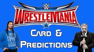 WrestleMania 32 Card and Predictions