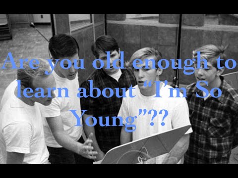 I'm So Young - The Beach Boys