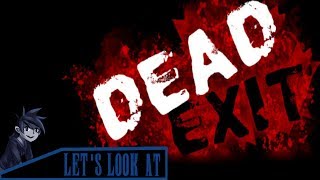 Let's look at: Dead Exit