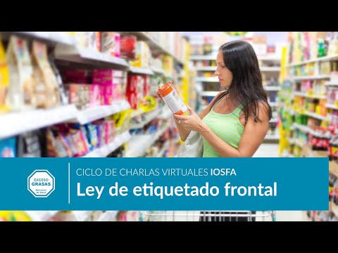 Ley de Etiquetado Frontal -  Ciclo de charlas virtuales IOSFA