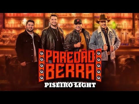 Bruno e Barreto & Os Barões da Pisadinha - Paredão Berra (PISEIRO LIGHT)