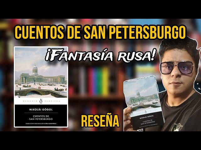 Vídeo relacionado con Cuentos de San Petersburgo (Penguin Clásicos)