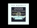 Greek tragedy - The Wombats | Lyrics 
