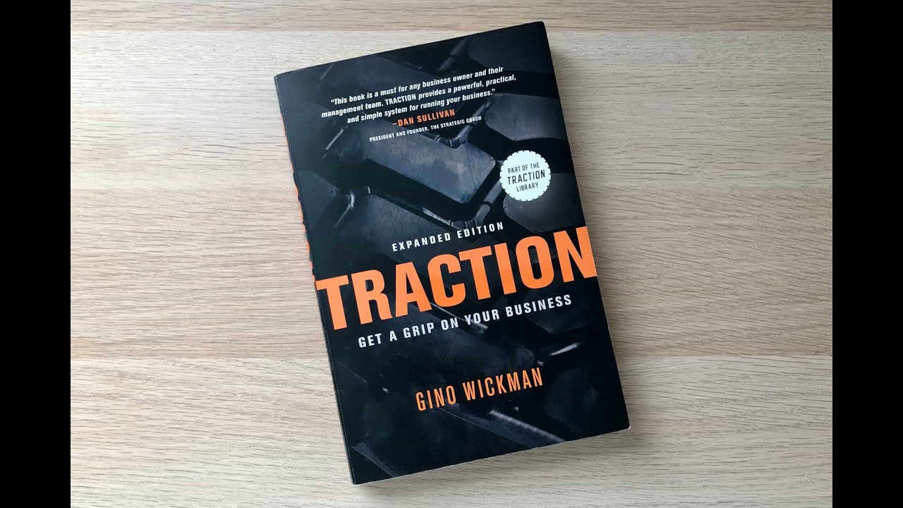 TRACTION By Gino Wickman