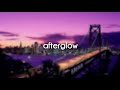 The Driver Era - Afterglow (Lyric Video)