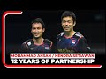 Mohammad Ahsan Hendra Setiawan 12 Years Of Partnership