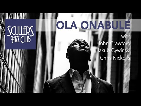 Ola Onabulé - Scullers Jazz Club - Living Room Live Series - 22/08/2020
