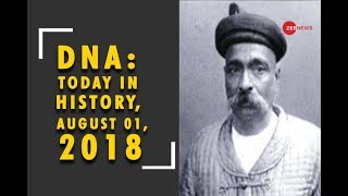 DNA: Today in History, August 01 - DAY