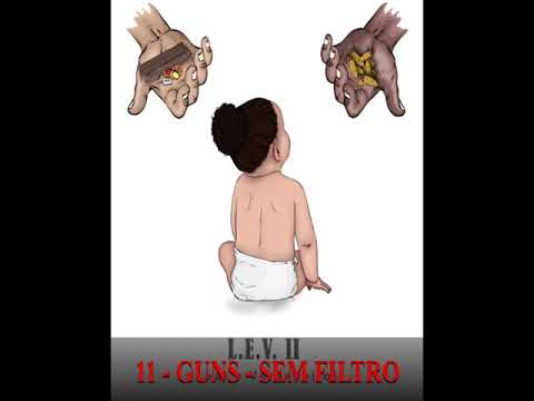 GUNS - Sem Filtro