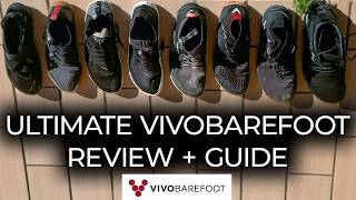 My Top 5 Best Vivobarefoot Shoes - 2026