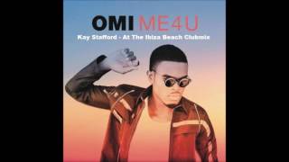 Omi - Midnight Serenade ( Remix) Kay Stafford At The Ibiza Beach Clubmix