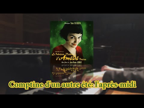 Claude Willie - Yann Tiersen - Comptine d'un autre été : l'après-midi