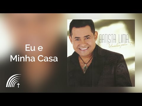 Eu E Minha Casa video
