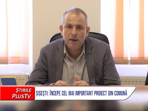ȘIȘEȘTI: ÎNCEPE CEL MAI IMPORTANT PROIECT DIN COMUNĂ