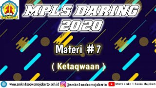 Download lagu Materi 7 Ketaqwaan | MPLS Daring Smkn 1 Sooko Mojokerto 2020 mp3
