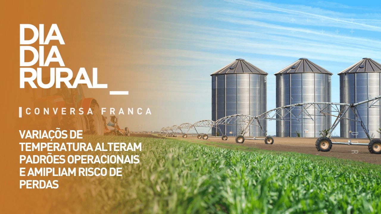 Variaçõs de temperatura alteram padrões operacionais e amipliam risco de perdas