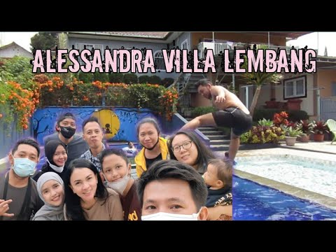 STAYCATION DI ALESSANDRA VILLA LEMBANG , RECOMMENDED !!