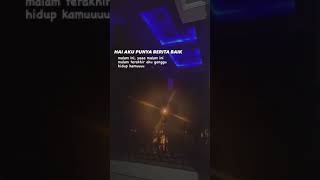 Download lagu Story Wa | Malam terakhir gangguin kamu mp3