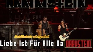 Rammstein - Liebe Ist Für Alle Da (Subtitulado al Español) (Live 2010)
