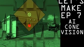 Arma 3 - Let's Make! Ep. 7 - AI 'Cone' Vision (Steal a Car #2)