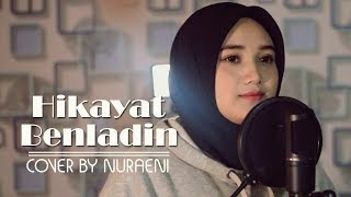 Download lagu HiKAYAT BEN LADiN - Ben Ladin (cover by NURAENI) [cover PROD by ITJ] mp3