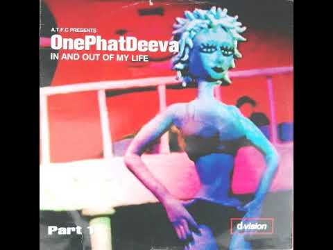 Atfc pres. Onephatdeeva -  In and Out of My Life 2018 (John Wolf remix)