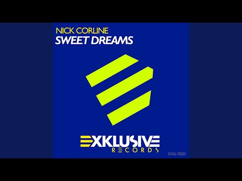 Sweet Dreams (Nick Radio Edit)