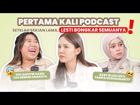 PODCAST MOM'S TALK EP 01: LESTI KEJORA BABY BLUES DIHUJAT NETIZEN | KIKY SAPUTRI RAGU BISA MENYUSUI?