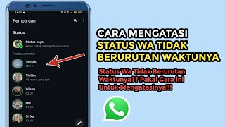 Download lagu Cara Mengatasi Status WA Tidak Berurutan Waktunya | Mengurutkan Status wa Sesuai Jam mp3 Download lagu Cara Mengatasi Status WA Tidak Berurutan Waktunya | Mengurutkan Status wa Sesuai Jam mp3