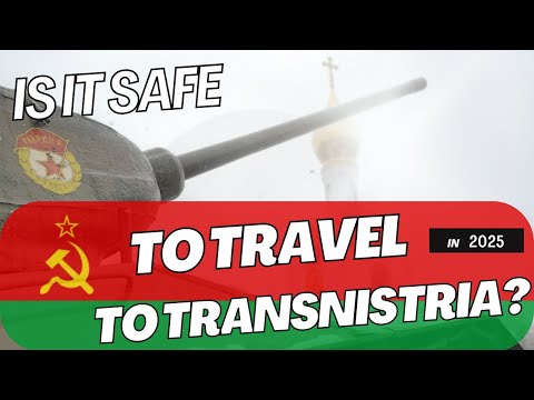 Is it safe to travel to TRANSNISTRIA (Moldova)? + How to cross the boarder, other useful TIPS (2025)