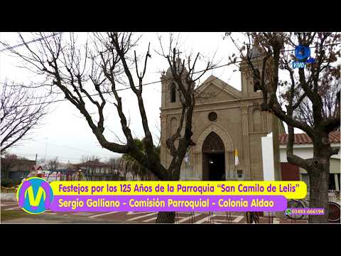 Aldao | Festejos por los 125 Años de la Parroquia San Camilo de Lelis | Misa y almuerzo aniversario