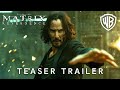 The Matrix 5 : Resurgence | Teaser Trailer | Keanu Reeves & Warner Bros.