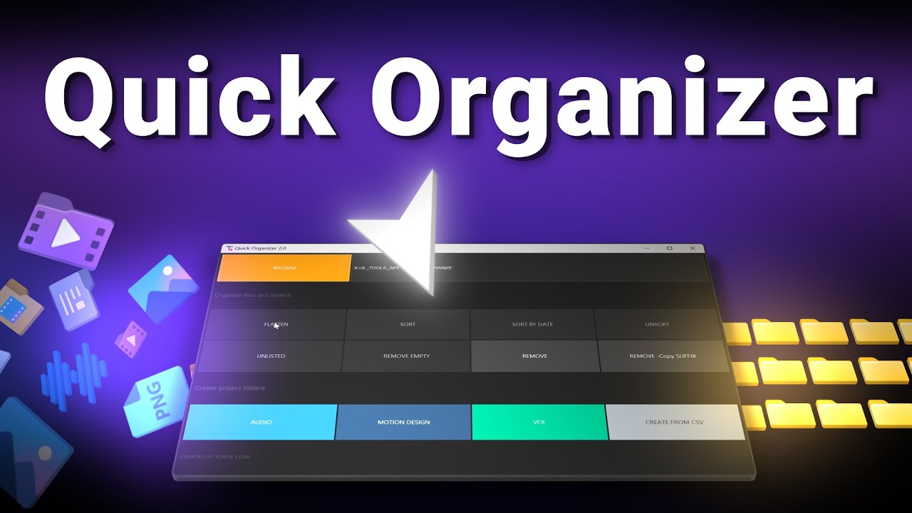 ORGANIZE Your Files in Minutes with Quick Organizer!