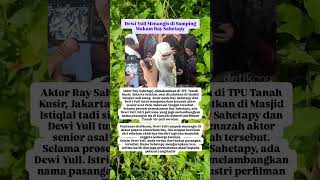 Download lagu DEWI YULL MENANGIS SAAT KE MAKAM RAY🥀 #youtubeshorts #trending #shortvideo #beritaterkini mp3 Download lagu DEWI YULL MENANGIS SAAT KE MAKAM RAY🥀 #youtubeshorts #trending #shortvideo #beritaterkini mp3