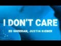 Ed Sheeran Justin Bieber I Dont Care