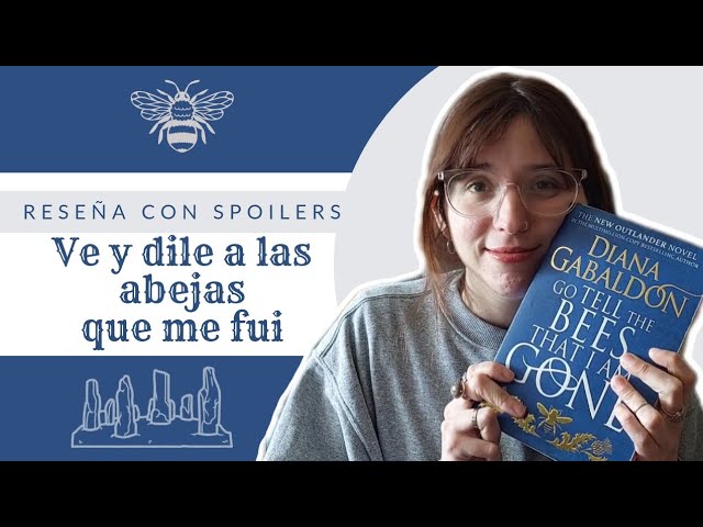 Vídeo relacionado con Cuenta a las abejas que me fui (Saga Outlander 9) (Novela (Best Seller))