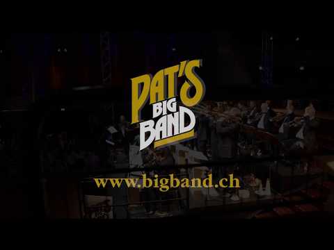 Pat`s Big Band. Die Swing-, Dance- und Show-Band aus Basel/Schweiz für Ihren Event