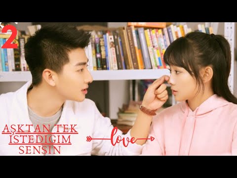 Aşktan Tek İstediğim Sensin l 2.Bölüm l All I Want for Love Is You l Liu yu han, Lu zhao l  满满喜欢你
