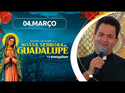 9º dia da Novena em honra a Nossa Senhora de Guadalupe com Pe. Cleberson Evangelista