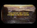 You Made Me Crazy/ Full version/EverHits-moritabari  You Made Me Crazy/ Full version/EverHits-moritabari