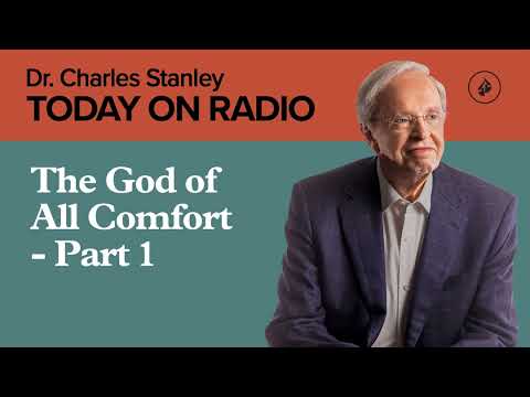 The God of All Comfort - Part 1