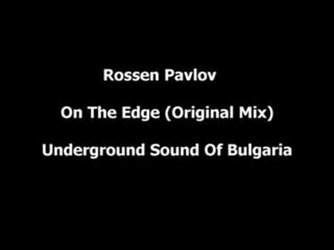 Rossen Pavlov - On The Edge