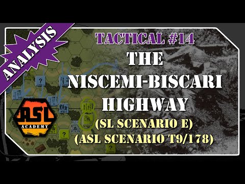 ASL Tactical #14 - The Nisemi-Biscari Highway
